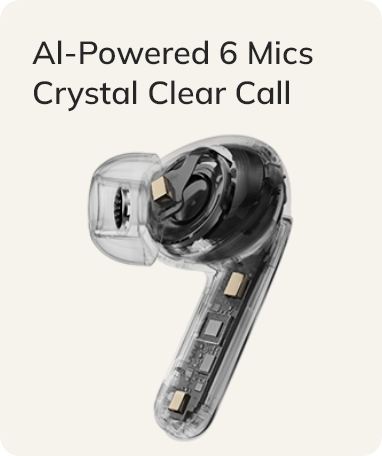 Auricolari wireless con 6 microfoni controllati da AI per chiamate cristalline e qualità vocale ottimale.